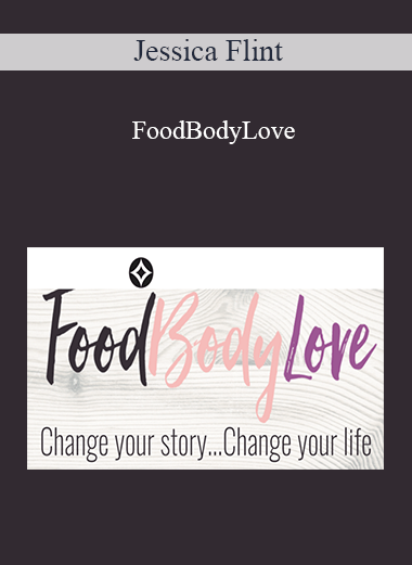 Jessica Flint - FoodBodyLove (True Warrior 2020)