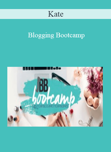 Kate - Blogging Bootcamp
