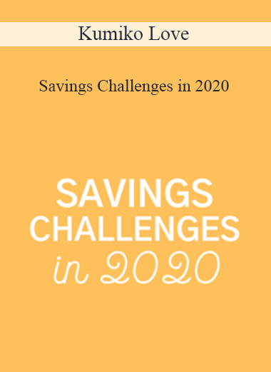 Kumiko Love - Savings Challenges in 2020
