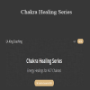 Laurie-Anne King - Chakra Healing Series