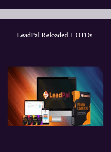 LeadPal Reloaded + OTOs