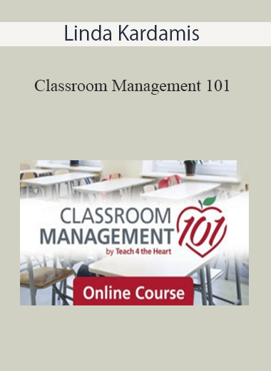 Linda Kardamis - Classroom Management 101