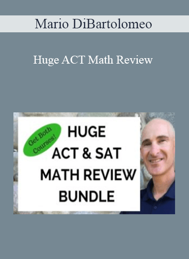 Mario DiBartolomeo - Huge ACT Math Review
