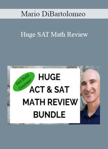 Mario DiBartolomeo - Huge SAT Math Review