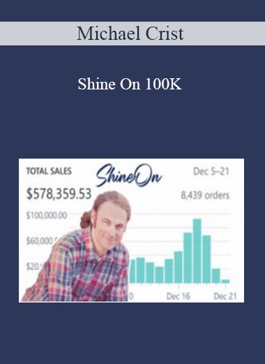 Michael Crist - Shine On 100K