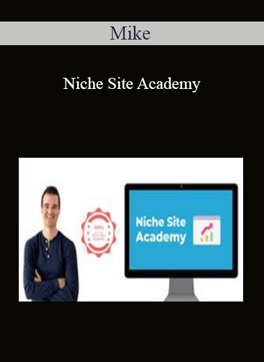 Mike - Niche Site Academy