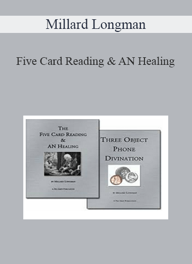 Millard Longman - Five Card Reading & AN Healing