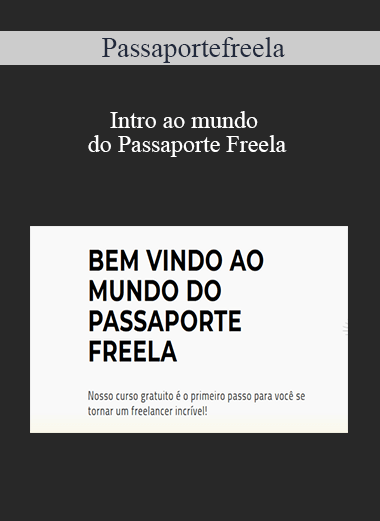 Passaportefreela - Intro ao mundo do Passaporte Freela