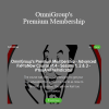 Philip Anglade - OmniGroup's Premium Membership - Advanced FxProNow Course v1.4 - Session 1 2 & 3 - #YouAreTheIndicator 2020
