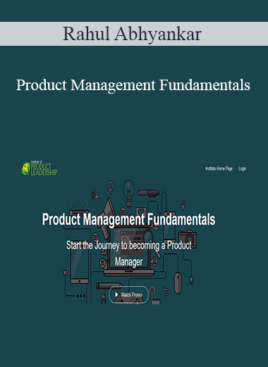 Rahul Abhyankar - Product Management Fundamentals