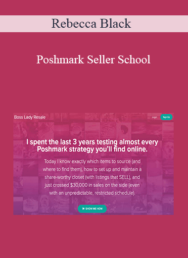 Rebecca Black - Poshmark Seller School