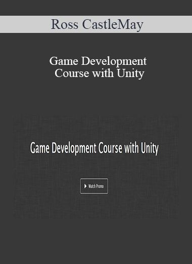 Ross CastleMay - Game Development Course with Unity