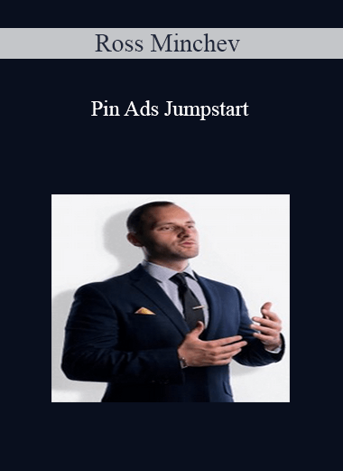 Ross Minchev - Pin Ads Jumpstart