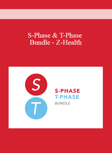 S-Phase & T-Phase Bundle - Z-Health