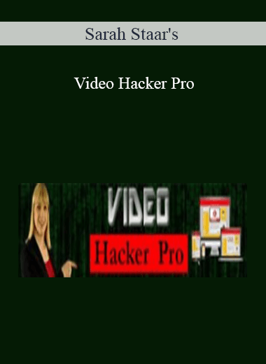 Sarah Staar's - Video Hacker Pro
