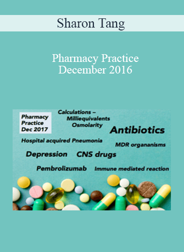 Sharon Tang - Pharmacy Practice December 2016