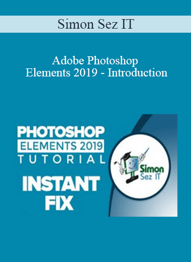 Simon Sez IT -  Adobe Photoshop Elements 2019 - Introduction