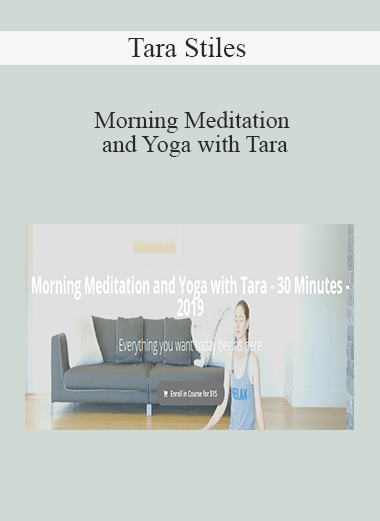 Tara Stiles - Morning Meditation and Yoga with Tara