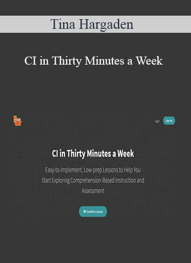 Tina Hargaden - CI in Thirty Minutes a Week