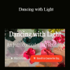 Wendy Brightbill - Dancing with Light