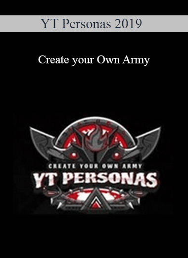 YT Personas 2019 - Create your Own Army