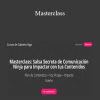 Gabriela Higa - Masterclass: Salsa Secreta de Comunicación Ninja para Impactar con tus Contenido