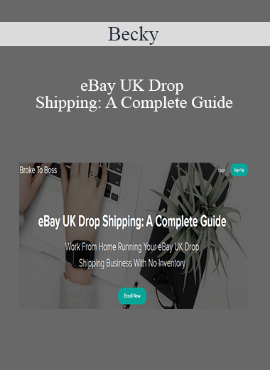 Becky - eBay UK Drop Shipping: A Complete Guide