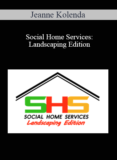 Jeanne Kolenda - Social Home Services: Landscaping Edition