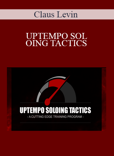 Claus Levin - UPTEMPO SOLOING TACTICS