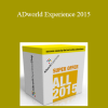 ADworld Experience 2015