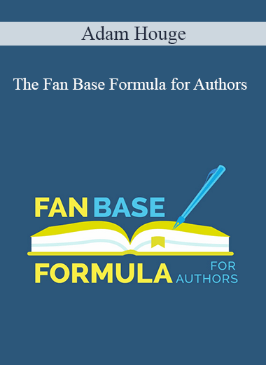 Adam Houge‎ - The Fan Base Formula for Authors
