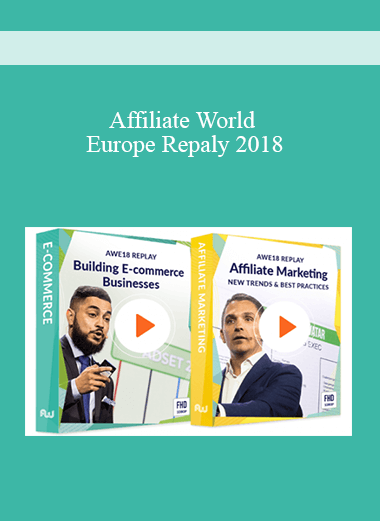 Affiliate World Europe Repaly 2018