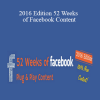 Alicia Streger – 2016 Edition 52 Weeks of Facebook Content