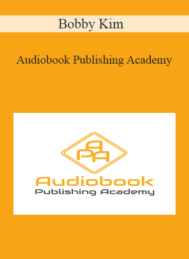 Bobby Kim - Audiobook Publishing Academy