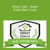 Buyer Calls - Smart Reale State Coach - Nick Prefontaine