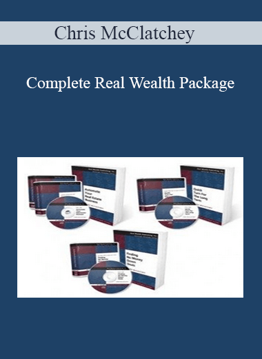 Chris McClatchey – Complete Real Wealth Package