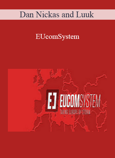 Dan Nickas and Luuk – EUcomSystem