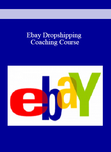 Ebay Dropshipping Coaching Course