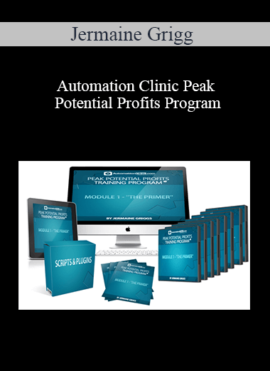 Jermaine Grigg – Automation Clinic Peak Potential Profits Program