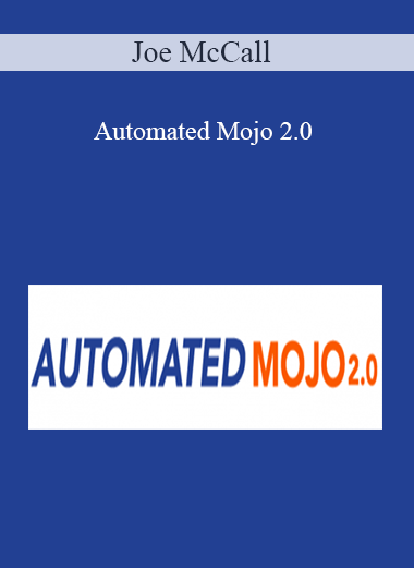 Joe McCall – Automated Mojo 2.0