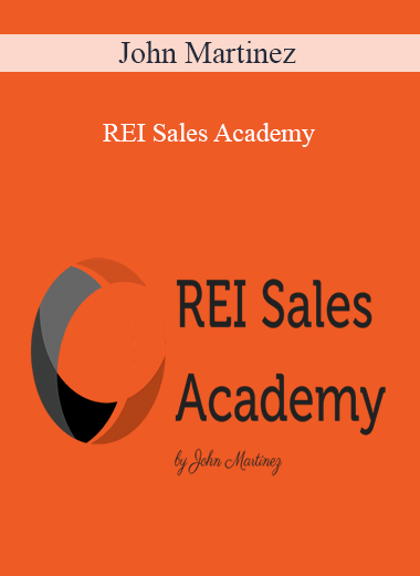 John Martinez – REI Sales Academy