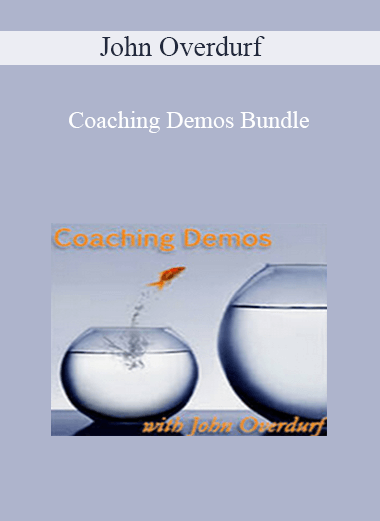John Overdurf – Coaching Demos Bundle