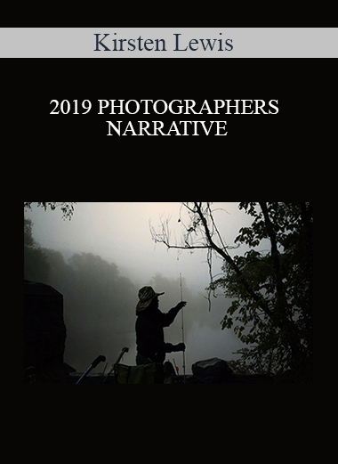 Kirsten Lewis - 2019 PHOTOGRAPHERS NARRATIVE