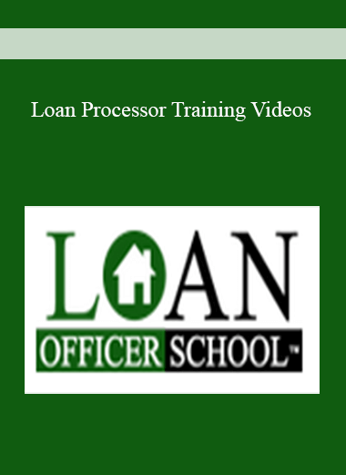 Loan Processor Training Videos