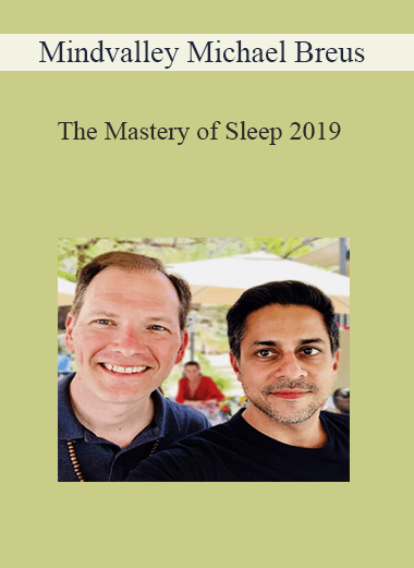 Mindvalley, Michael Breus - The Mastery of Sleep 2019