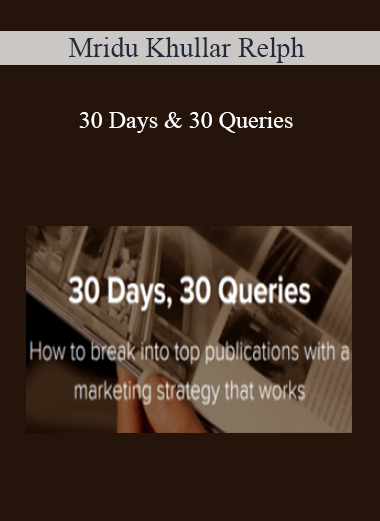 Mridu Khullar Relph – 30 Days & 30 Queries