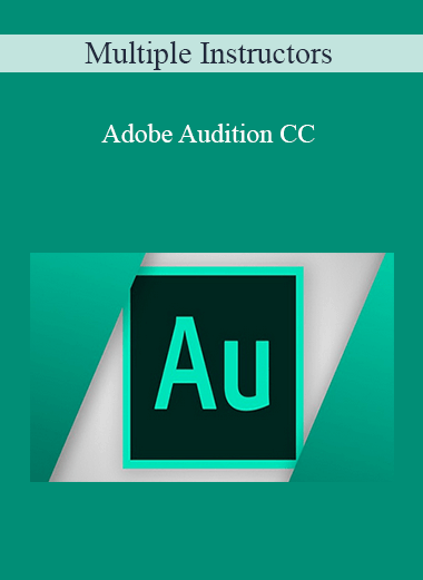 Multiple Instructors - Adobe Audition CC