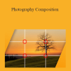 Phil Ebiner - Photography Composition
