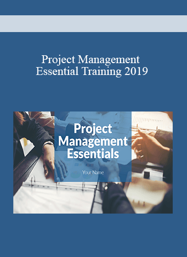 Project Management Essential Training 2019