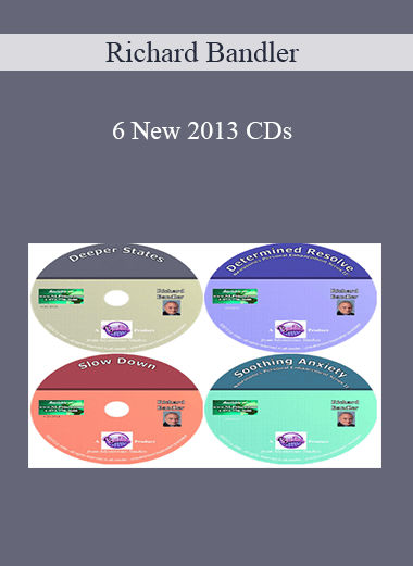 Richard Bandler – 6 New 2013 CDs